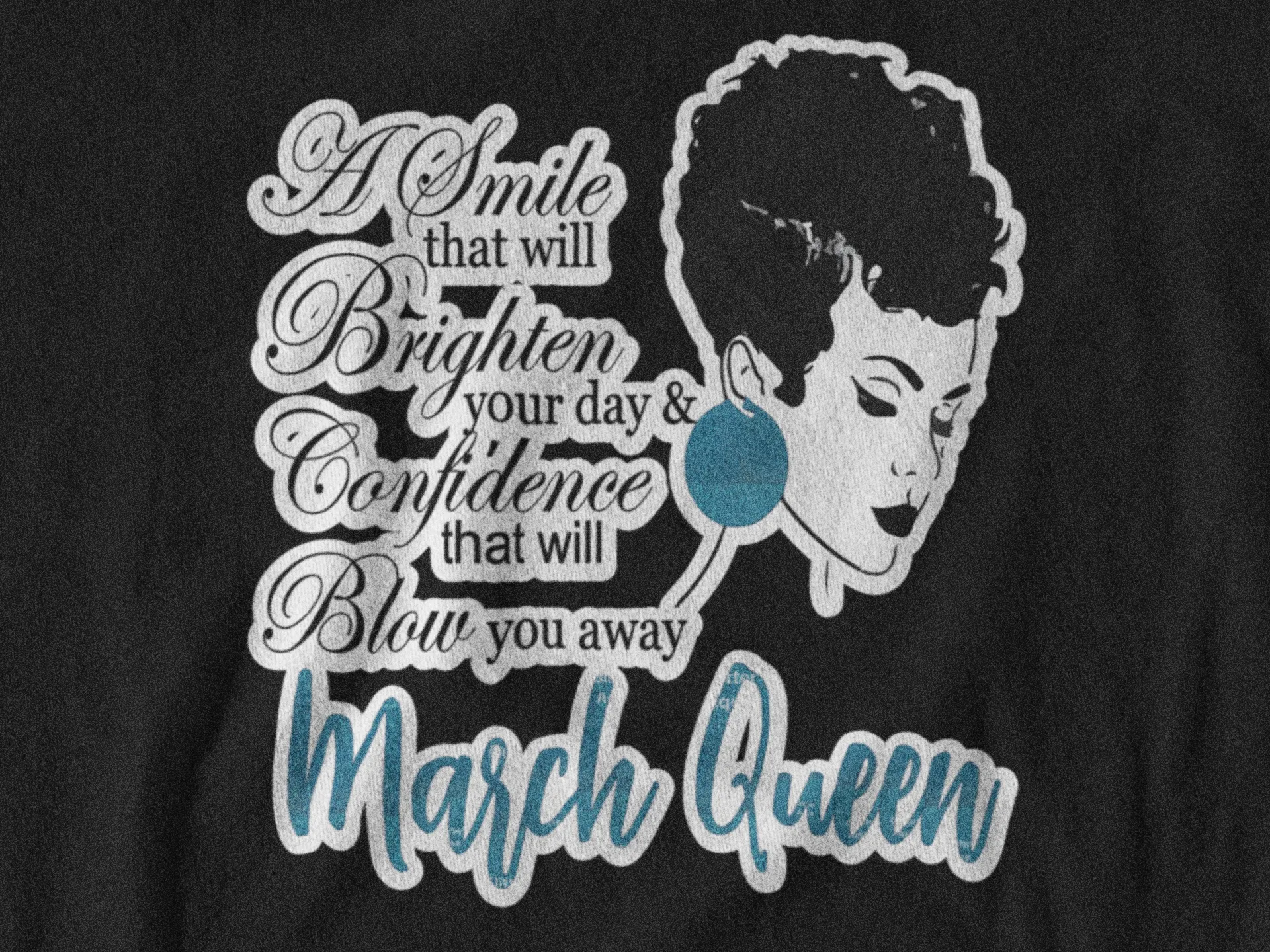 March Birthday Queen T-Shirt